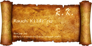 Rauch Kilény névjegykártya